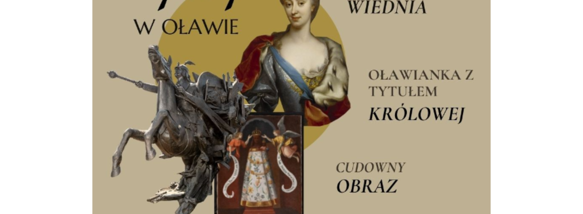 Już w najbliższą sobotę 17 lipca w Oławie wielkie święto rodu Sobieskich!